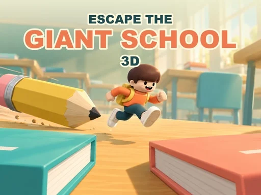 Escape the Giant School 3D - 288BET